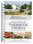 book cover for Wanda E. Brunstetter’s Amish Friends Farmhouse Favorites Cookbook