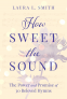 Cover Image: How Sweet the Sound