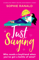 book cover for Just Saying