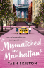 Cover Image: Mismatched in Manhattan