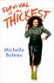 Cover Image: Survival of the Thickest