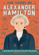 book cover for The Story of Alexander Hamilton