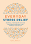 Cover Image: Everyday Stress Relief
