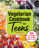 book cover for Vegetarian Cookbook for Teens