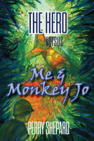 book cover for The Hero Versus Me & Monkey Jo