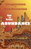 Cover Image: Imagination to Manifestation, How to Create Abundance: