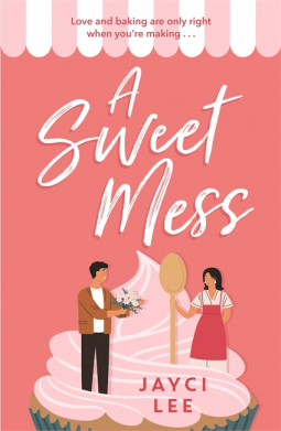 book cover for A Sweet Mess
