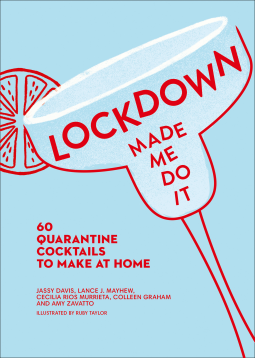 book cover for Lockdown Made Me Do It