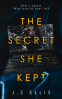 Cover Image: The Secret She Kept