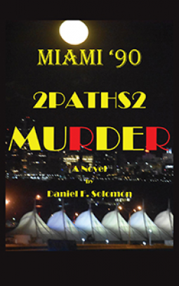book cover for Miami '90: 2Paths2 Murder