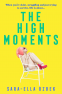 Cover Image: The High Moments