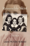 Cover Image: Reversible Skirt: A Memoir