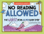Cover Image: No Reading Allowed