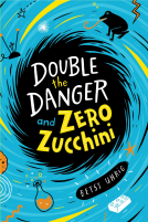 book cover for Double the Danger and Zero Zucchini