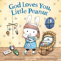 book cover for God Loves You, Little Peanut