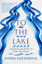 Cover Image: To the Lake