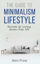 book cover for The Guide To Minimalism Lifestyle