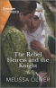 Cover Image: The Rebel Heiress and the Knight