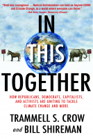 book cover for In This Together: How Republicans, Democrats, Capitalists and Activists are Uniting to Tackle Climate Change and More