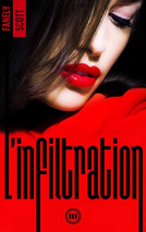 Couverture du livre pour L'infiltration tome 3