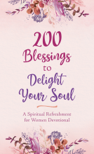 book cover for 200 Blessings to Delight Your Soul