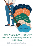 book cover for The Messy Truth About Leading People