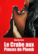 Couverture du livre pour Le Crabe aux Pinces de Plomb