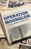 Cover Image: Operation Moonglow