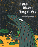 book cover for I Will Never Forget You