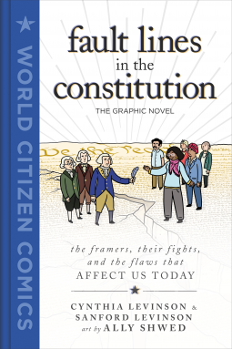 book cover for Fault Lines in the Constitution: The Graphic Novel