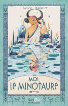 Couverture du livre pour Moi, le minotaure