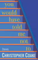 book cover for You Would Have Told Me Not To