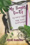 Cover Image: My Thoughts Exactly, by Darcy Diggins, Middle School BioSPYchologist