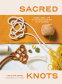 Cover Image: Sacred Knots