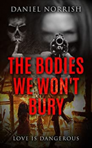 book cover for The Bodies We Won't Bury