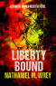 book cover for Liberty Bound