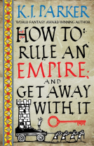 book cover for How To Rule An Empire and Get Away With It