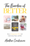 Cover Image: The Burden of Better