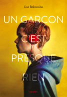 Couverture du livre pour Un garçon c'est presque rien