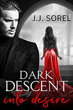book cover for Dark Descent into Desire