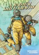 book cover for A Radical Shift of Gravity