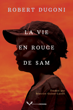 Couverture du livre pour La Vie en rouge de Sam