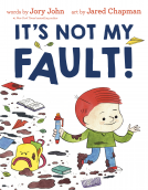 book cover for It's Not My Fault!