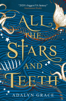 book cover for All the Stars and Teeth