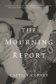 Cover Image: The Mourning Report