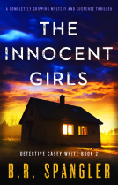 book cover for The Innocent Girls (Detective Casey White Book 2)