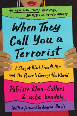 book cover for When They Call You a Terrorist (Young Adult Edition)