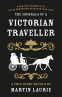 Cover Image: The Journals of a Victorian Traveller