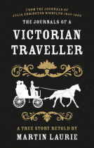 book cover for The Journals of a Victorian Traveller