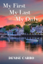 Cover Image: My First My Last My Only